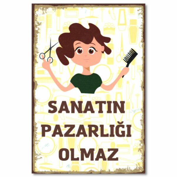 Sanatin Pazarligi Olmaz Duvar Resmi Ahsap Poster